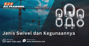 Jenis Swivel dan Kegunaannya